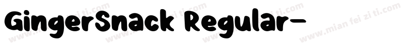 GingerSnack Regular字体转换